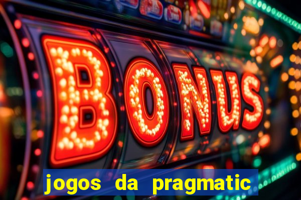 jogos da pragmatic play que mais pagam